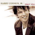 Harry Connick JR - Only You (CD)