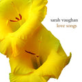 Sarah Vaughan - Love Songs (CD)