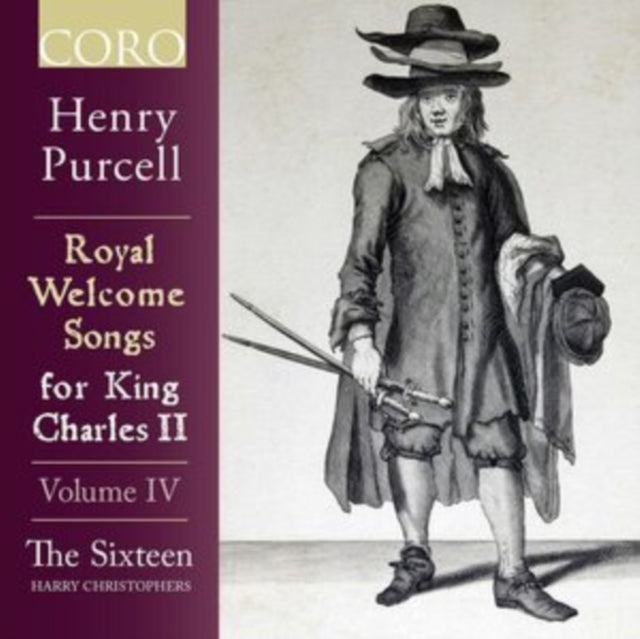 Sixteen - Royal Welcome Songs For King Charles II, Vol 4 (CD)