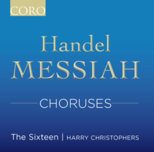 Handel / Sixteen - Messiah Choruses (CD)