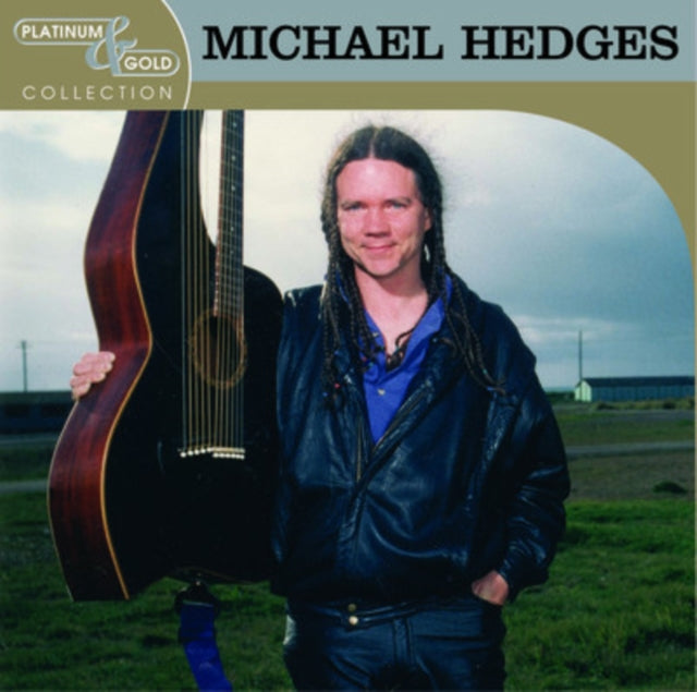 Michael Hedges - Platinum & Gold Collection (CD) (US Import)