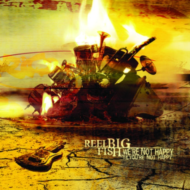 Reel Big Fish - We're Not Happy 'Til You're Not Happy (CD)