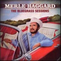 Merle Haggard - Bluegrass Sessions (CD)