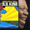 B.B. King - Completely Well (Metallic Silver Vinyl/Limited) (Vinyl) (US Import)