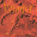 Winger - Pull (Hot Orange Vinyl) (Vinyl) (US Import)