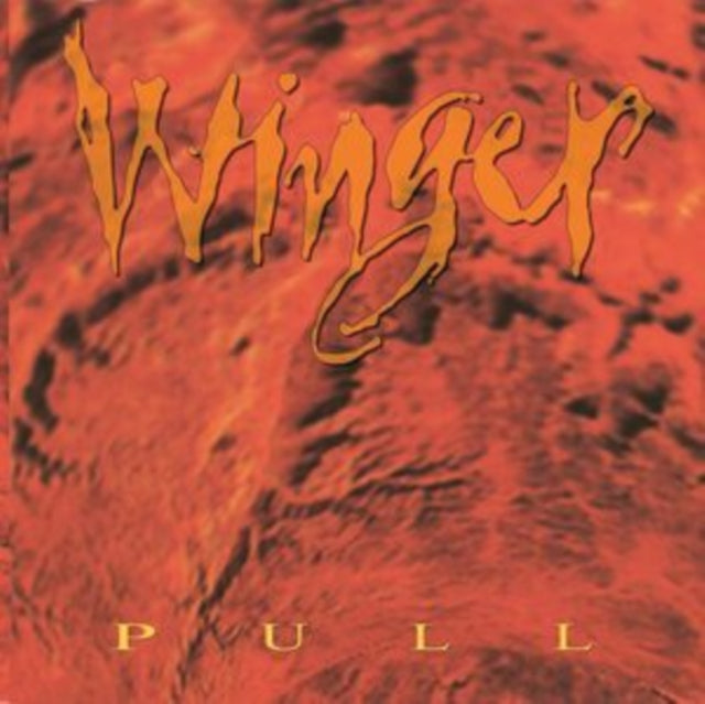 Winger - Pull (Hot Orange Vinyl) (Vinyl) (US Import)