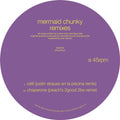 Mermaid Chunky - Remixes (Vinyl) (US Import)