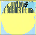 Juan Maclean - Brighter The Light (Vinyl) (US Import)