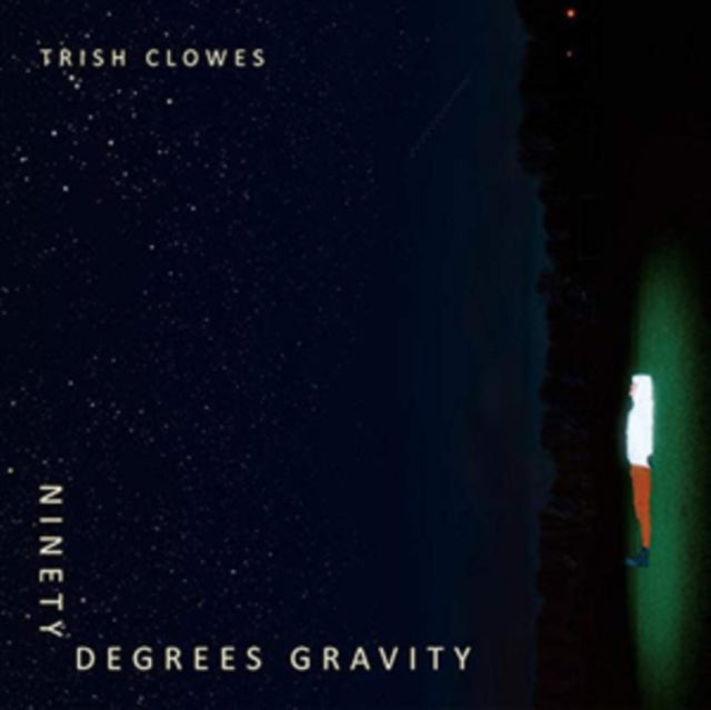 Trish Clowes - Ninety Degrees Gravity (CD)