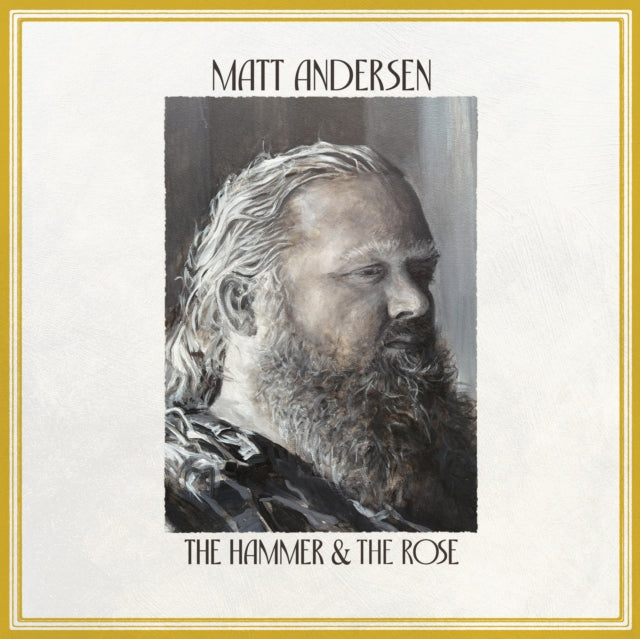 Matt Andersen - Hammer & The Rose (Vinyl) (US Import)