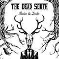 Dead South - Illusion & Doubt (Vinyl) (US Import)