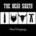 Dead South - Good Company (CD) (US Import)