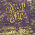William Prince - Stand In The Joy (Vinyl) (US Import)