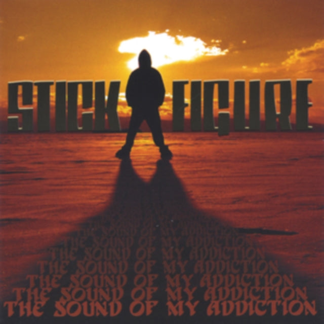 Stick Figure - Sound Of My Addiction (CD)
