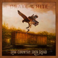 Drake White - Low Country High Road (Vinyl) (US Import)
