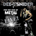 Dee Snider - For The Love Of Metal (Live) (CD/Blu-ray/DVD) (CD)