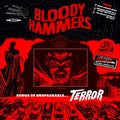 Bloody Hammers - Songs Of Unspeakable Terror (Vinyl) (US Import)