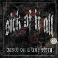 Sick Of It All - Based On A True Story (Vinyl) (US Import)
