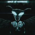 Space Of Variations - Imago (Vinyl) (US Import)