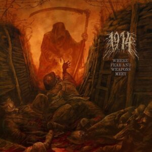 1914 - Where Fear & Weapons Meet (CD)