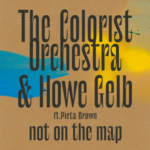 Colorist Orchestra & Howe Gelb - Not On The Map (Vinyl) (US Import)