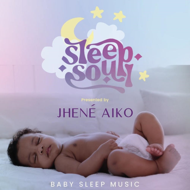 Sleep Soul & Jhene Aiko - Sleep Soul Relaxing R&B Baby Sleep Music (Vol. 2) (CD)