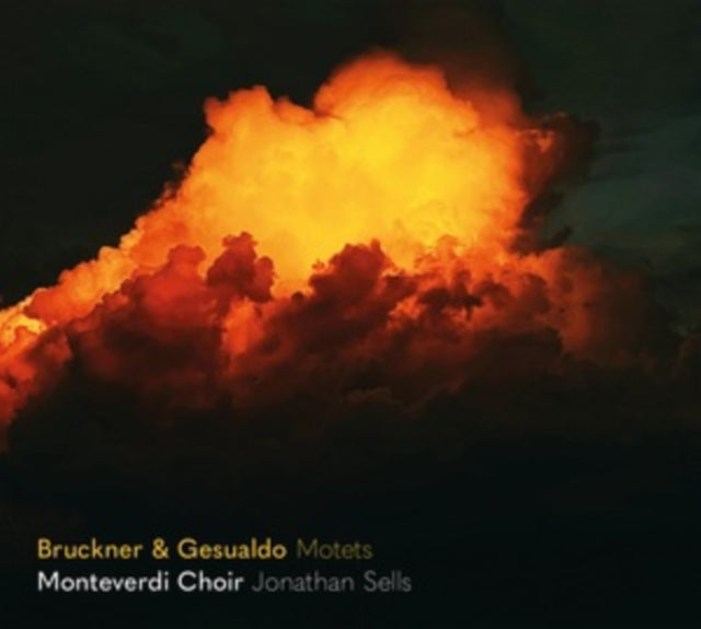 Bruckner / Gesualdo / Monteverdi Choir - Echoing Across The Centuries (CD)
