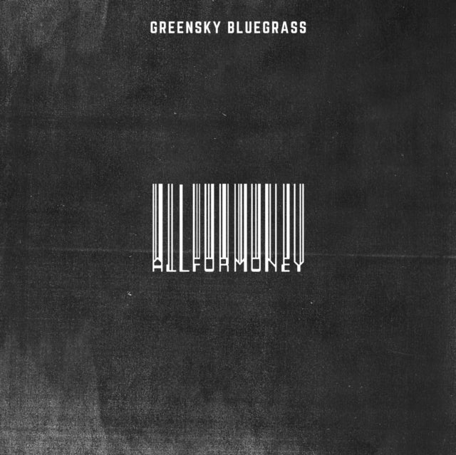 Greensky Bluegrass - All For Money (Vinyl) (US Import)