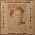 Nahawa Doumbia - La Grande Cantatrice Malienne, Vol. 1 (Vinyl) (US Import)