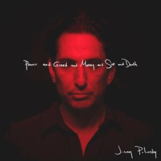Jonny Polonsky - Power & Greed & Money & Sex (Vinyl) (US Import)