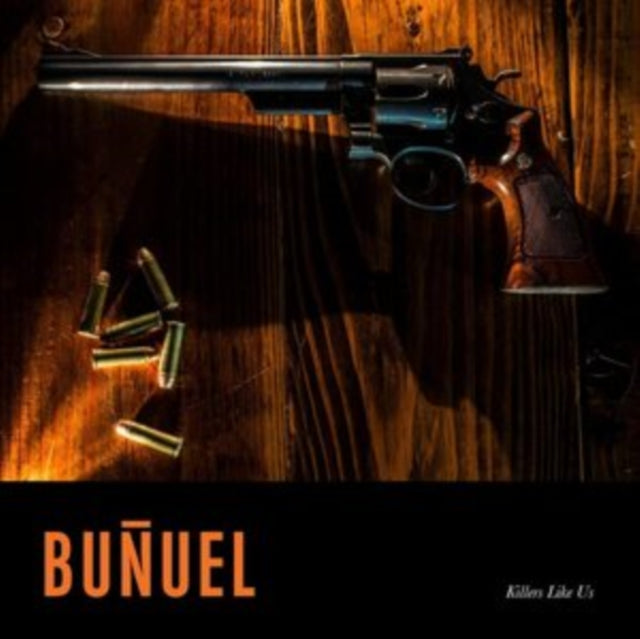 Bunuel - Killers Like Us (Vinyl) (US Import)