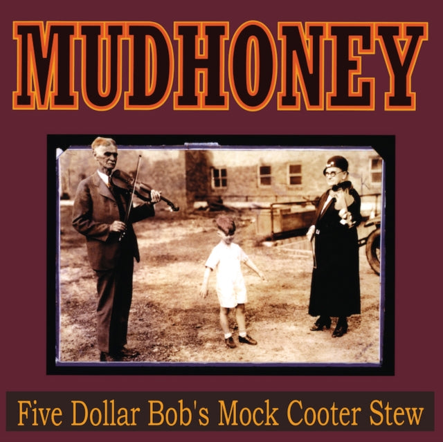 Mudhoney - Five Dollar Bob's Mock Cooter Stew (Yellow Vinyl) (Ams Exclusive) (Vinyl) (US Import)