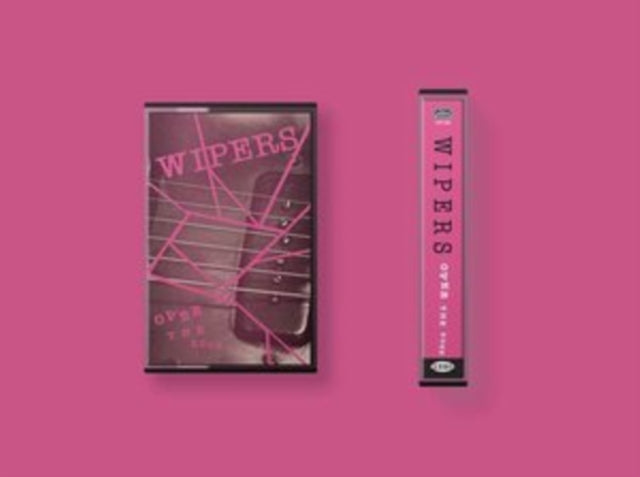 Wipers - Over The Edge (Cassette)