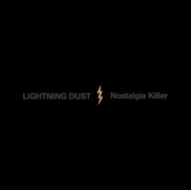 Lightning Dust - Nostalgia Killer (Cosmic Amber Vinyl) (Vinyl) (US Import)