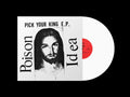 Poison Idea - Pick Your King (White Vinyl) (Vinyl) (US Import)