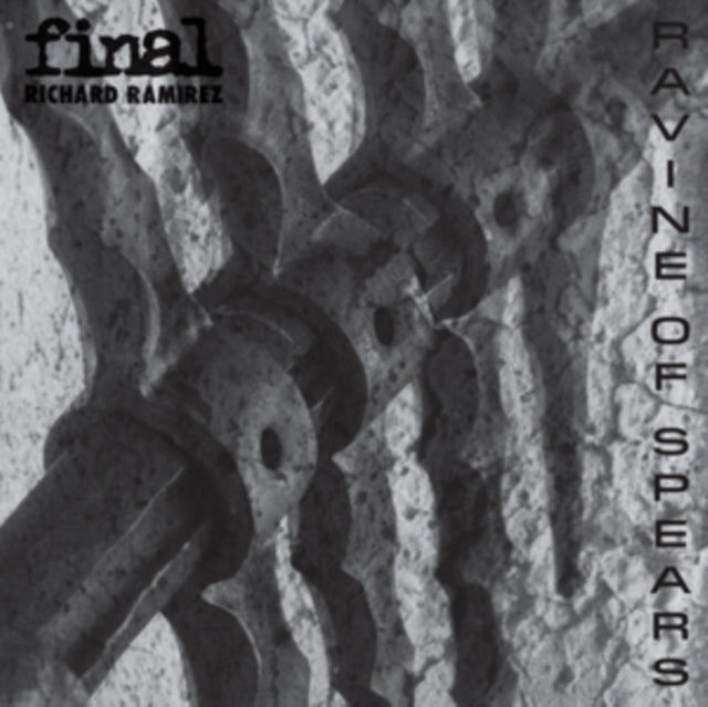Final & Richard Ramirez - Ravine Of Spears (Vinyl) (US Import)