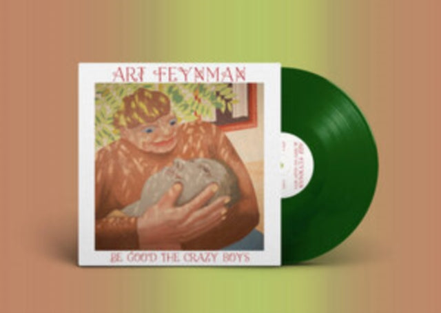 Art Feynman - Be Good The Crazy Boys (Leaf Green Vinyl) (Vinyl) (US Import)
