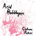 Graham Parker - Acid Bubblegum (Pink Vinyl/2LP) (Vinyl) (US Import)