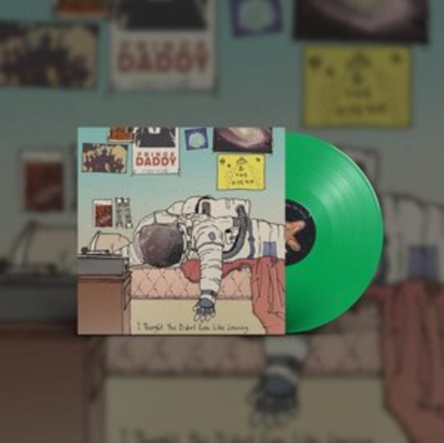 Prince Daddy & The Hyena - I Thought You Didn't Even Like Leaving (Green Vinyl) (Vinyl) (US Import)