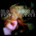 Bambara - Dreamviolence (Blue Vinyl) (Vinyl) (US Import)