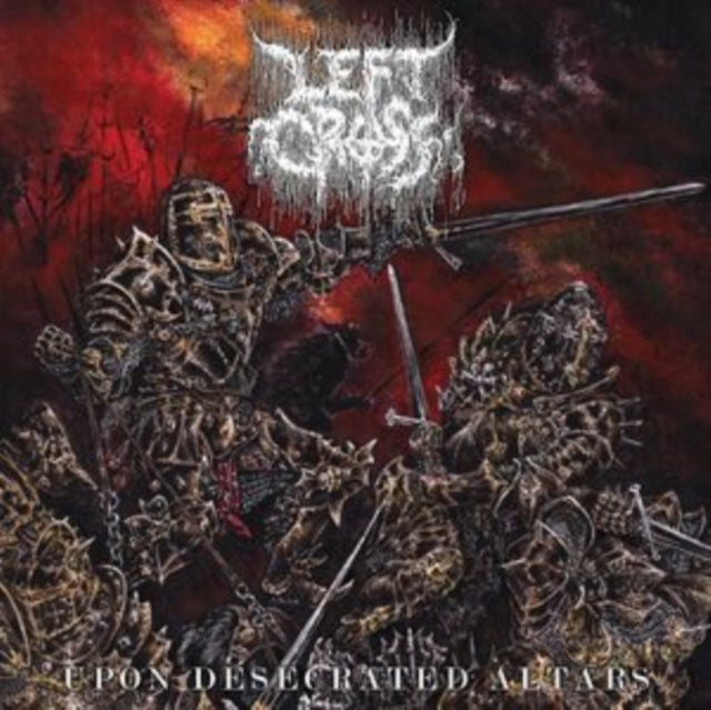 Left Cross - Upon Desecrated Altars (Vinyl) (US Import)