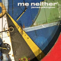 James Elkington - Me Neither (2LP) (Vinyl) (US Import)