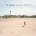 Delines - Mr. Luck & MS. Doom (Desert Hardscape Vinyl) (Vinyl) (US Import)