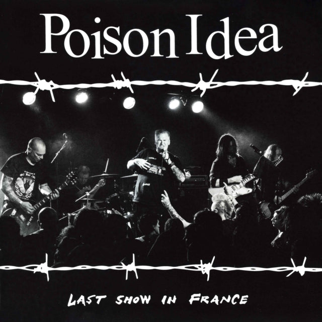 Poison Idea - Last Show In France (Burgundy Vinyl) (Vinyl) (US Import)