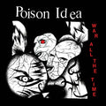 Poison Idea - War All The Time (Vinyl) (US Import)