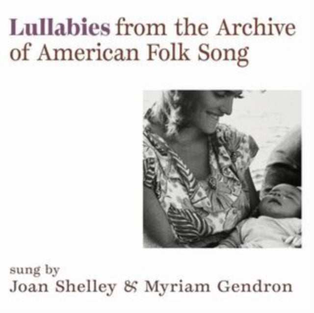 Shelley,Joan & Myriam Gendron - Lullabies From The Archive Of American Folk Song (Vinyl Single) (US Import)