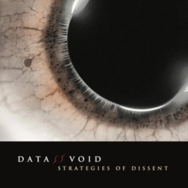 Data Void - Strategies Of Dissent (Vinyl) (US Import)