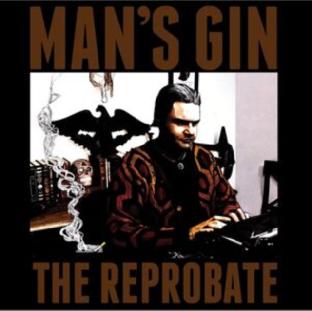 Man's Gin - Reprobate (CD)