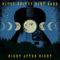 Nitty Gritty Dirt Band - Night After Night (Vinyl) (US Import)