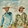 Florida Georgia Line - Life Rolls On (2LP) (Vinyl) (US Import)